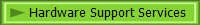 Hardware Support Services